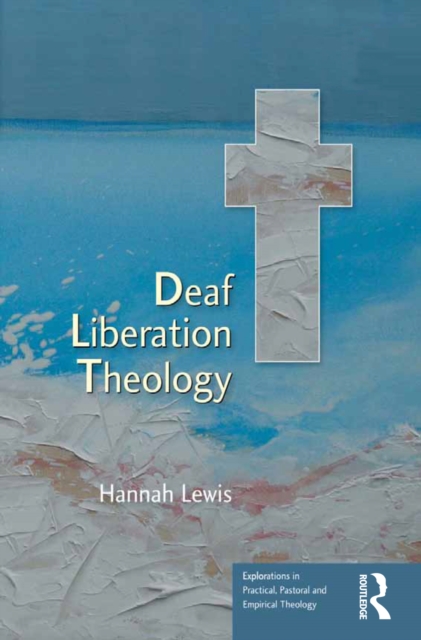 Deaf Liberation Theology, PDF eBook