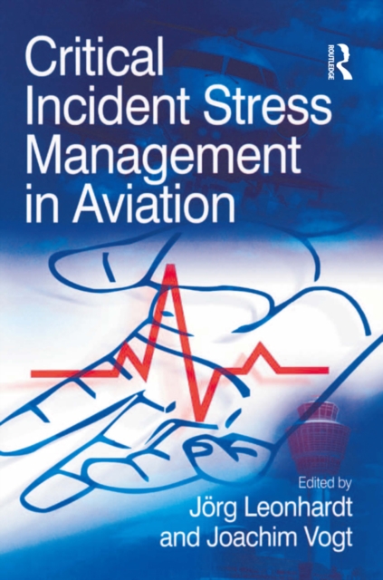 Critical Incident Stress Management in Aviation, PDF eBook