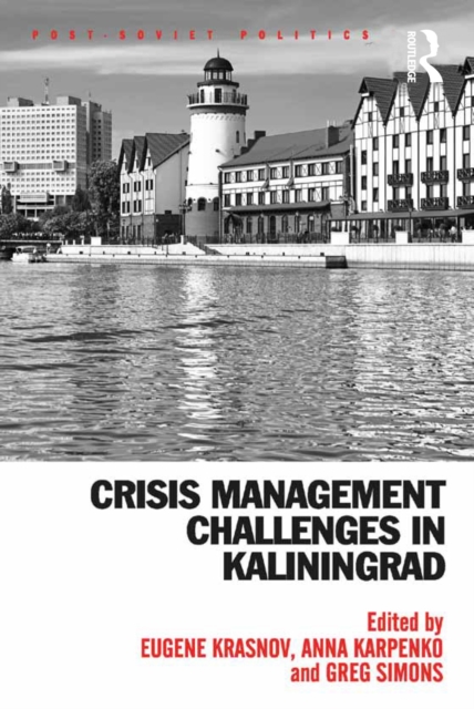 Crisis Management Challenges in Kaliningrad, EPUB eBook