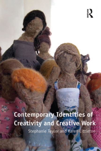 Contemporary Identities of Creativity and Creative Work, EPUB eBook