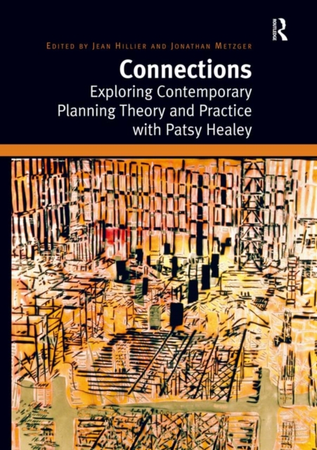 Connections : Exploring Contemporary Planning Theory and Practice with Patsy Healey, EPUB eBook