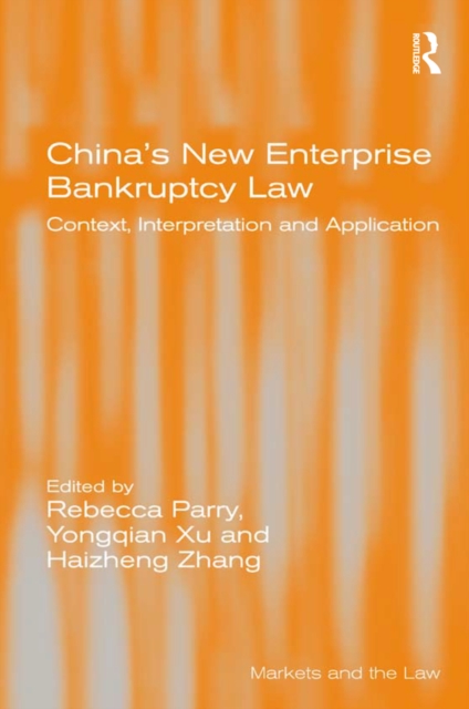 China's New Enterprise Bankruptcy Law : Context, Interpretation and Application, EPUB eBook