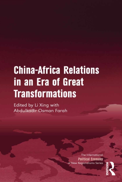 China-Africa Relations in an Era of Great Transformations, EPUB eBook