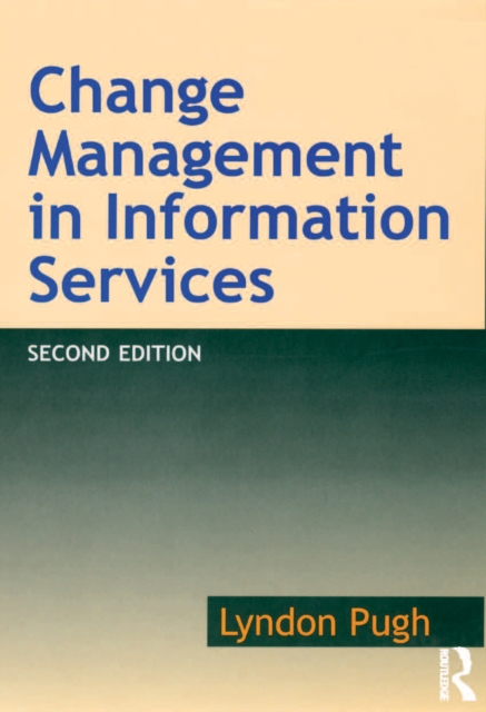 Change Management in Information Services, PDF eBook