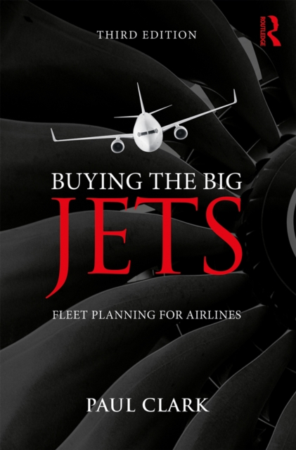 Buying the Big Jets : Fleet Planning for Airlines, PDF eBook