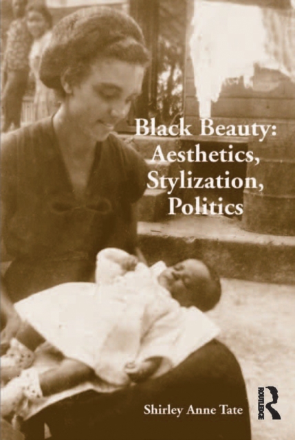 Black Beauty: Aesthetics, Stylization, Politics, EPUB eBook