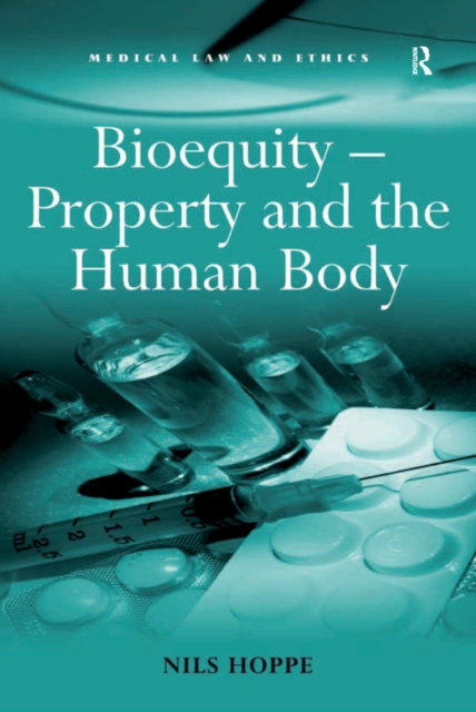 Bioequity - Property and the Human Body, PDF eBook