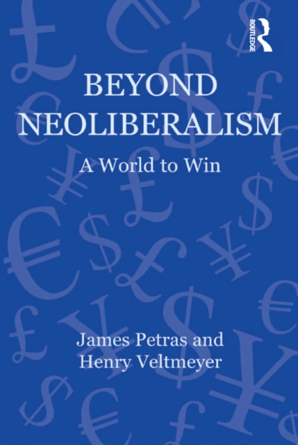 Beyond Neoliberalism : A World to Win, EPUB eBook