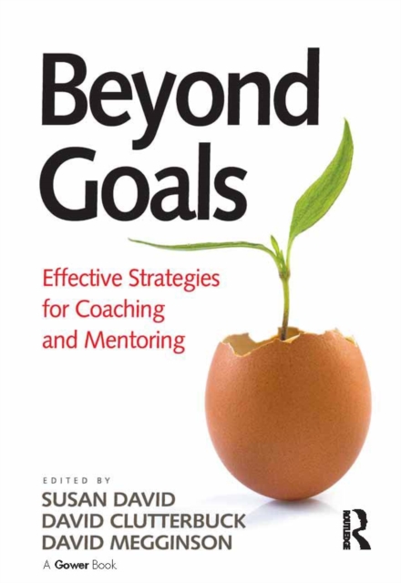Beyond Goals : Effective Strategies for Coaching and Mentoring, EPUB eBook