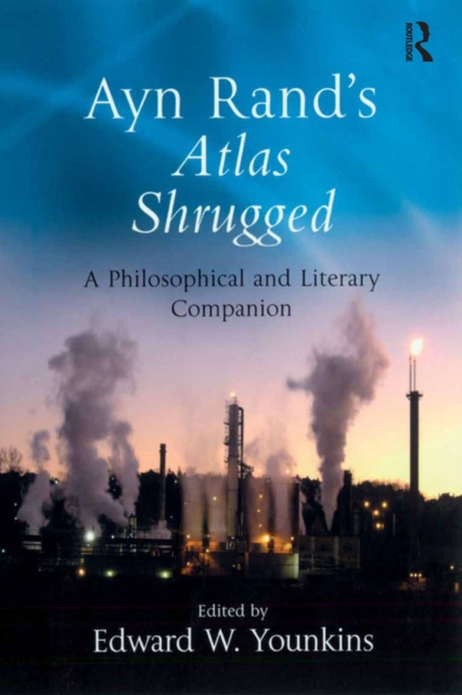 Ayn Rand's Atlas Shrugged : A Philosophical and Literary Companion, EPUB eBook