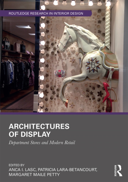 Architectures of Display : Department Stores and Modern Retail, EPUB eBook