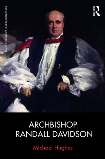 Archbishop Randall Davidson, PDF eBook
