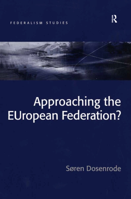 Approaching the EUropean Federation?, EPUB eBook