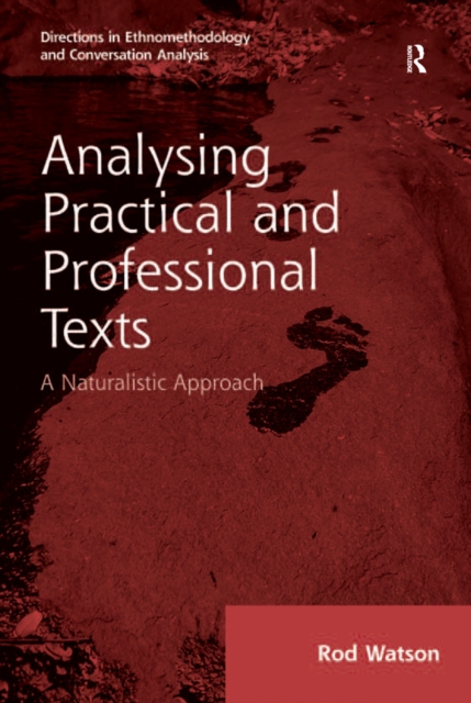 Analysing Practical and Professional Texts : A Naturalistic Approach, EPUB eBook