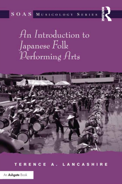 An Introduction to Japanese Folk Performing Arts, PDF eBook