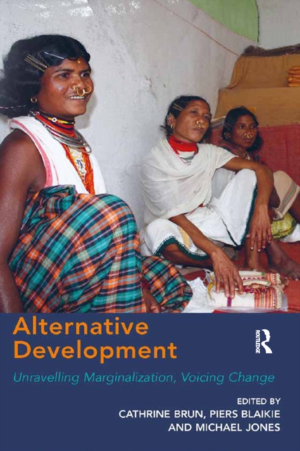 Alternative Development : Unravelling Marginalization, Voicing Change, EPUB eBook