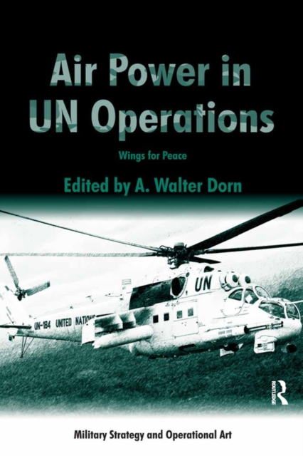 Air Power in UN Operations : Wings for Peace, EPUB eBook