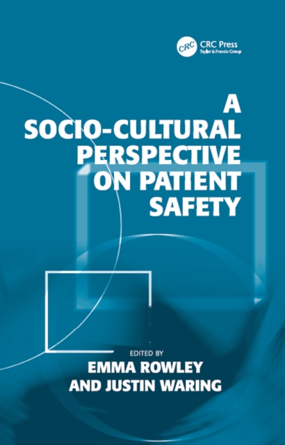 A Socio-cultural Perspective on Patient Safety, EPUB eBook