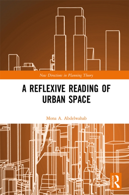 A Reflexive Reading of Urban Space, EPUB eBook