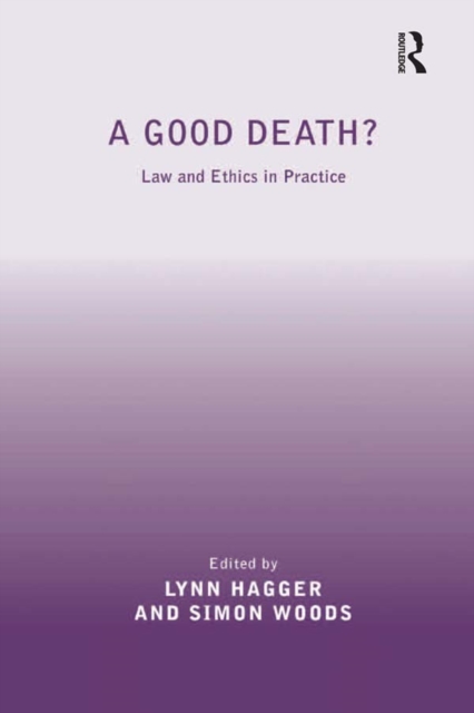 A Good Death? : Law and Ethics in Practice, EPUB eBook
