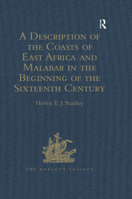 A Description of the Coasts of East Africa and Malabar in the Beginning of the Sixteenth Century, by Duarte Barbosa, a Portuguese, EPUB eBook