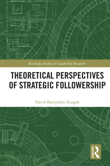 Theoretical Perspectives of Strategic Followership, EPUB eBook