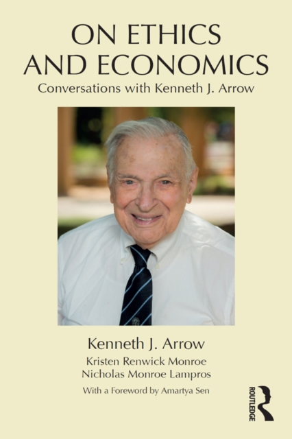 On Ethics and Economics : Conversations with Kenneth J. Arrow, EPUB eBook