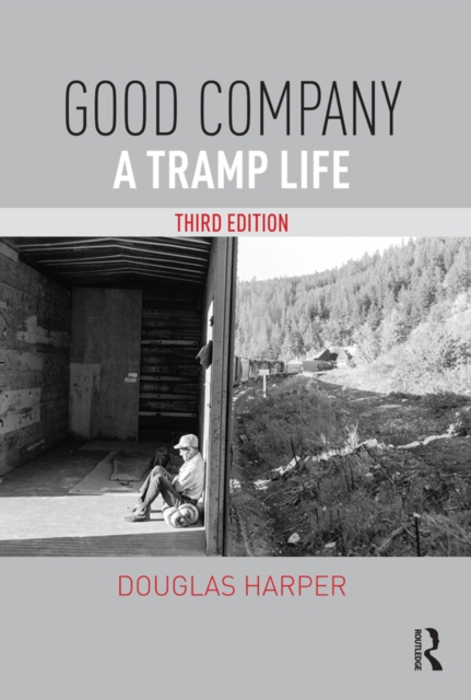 Good Company : A Tramp Life, PDF eBook