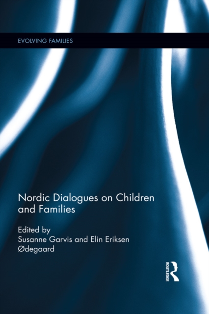 Nordic Dialogues on Children and Families, EPUB eBook