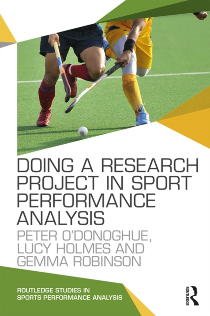 Doing a Research Project in Sport Performance Analysis, PDF eBook
