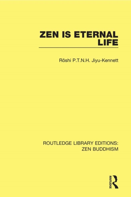Zen is Eternal Life, PDF eBook