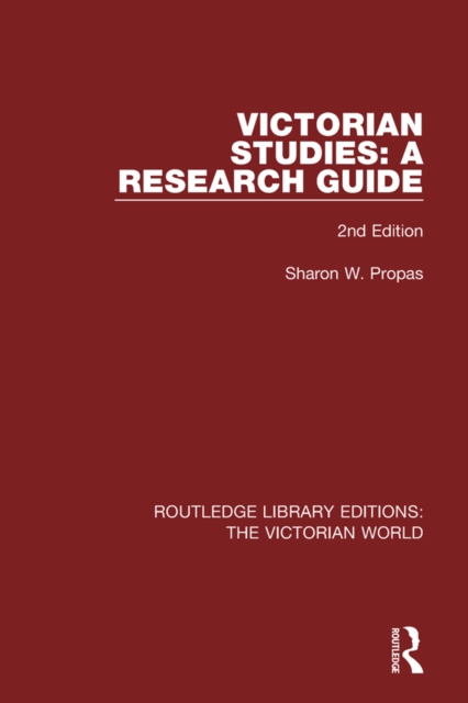 Victorian Studies : A Research Guide, PDF eBook