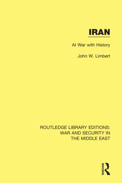 Iran : At War With History, PDF eBook