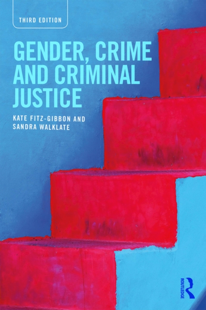 Gender, Crime and Criminal Justice, PDF eBook