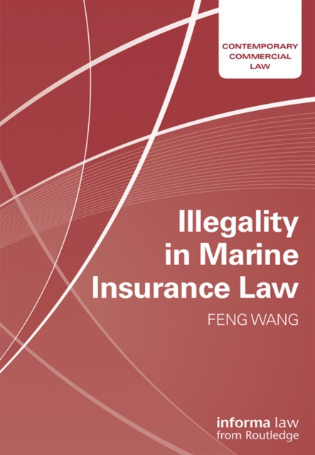 Illegality in Marine Insurance Law, EPUB eBook