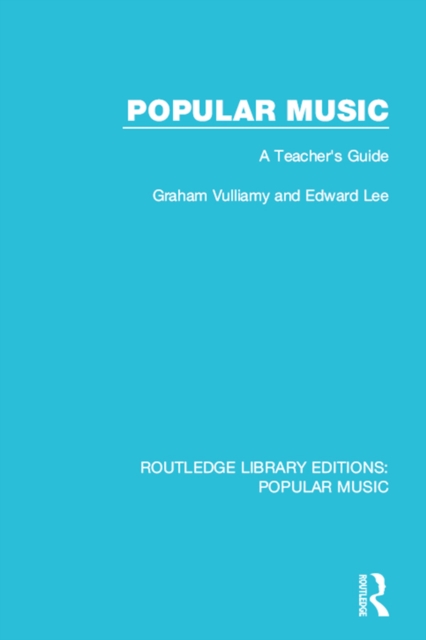 Popular Music : A Teacher's Guide, PDF eBook