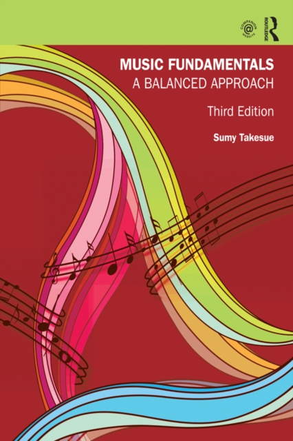 Music Fundamentals : A Balanced Approach, EPUB eBook