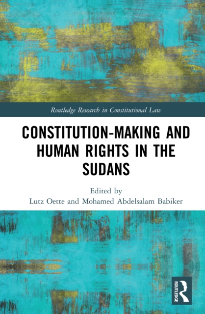 Constitution-making and Human Rights in the Sudans, EPUB eBook