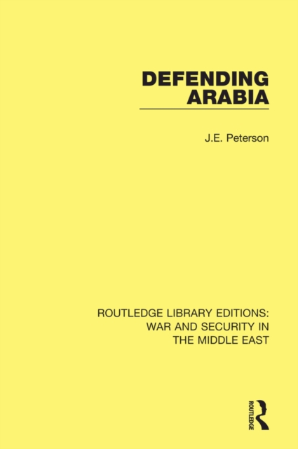 Defending Arabia, EPUB eBook