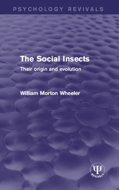 The Social Insects : Their Origin and Evolution, EPUB eBook