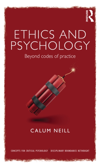 Ethics and Psychology : Beyond Codes of Practice, PDF eBook