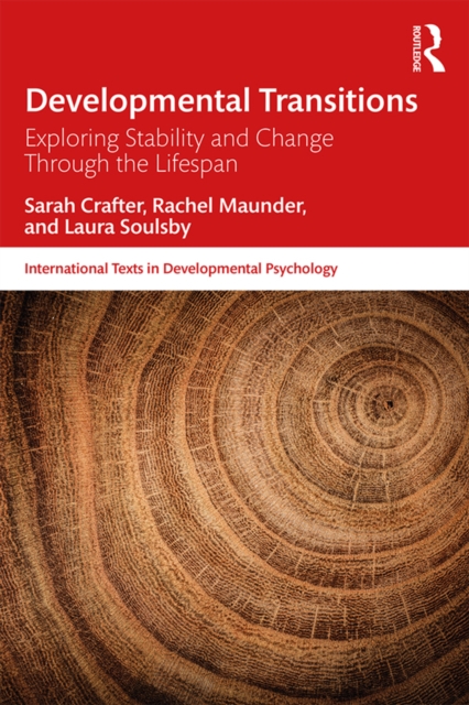 Developmental Transitions : Exploring stability and change through the lifespan, PDF eBook