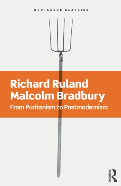 From Puritanism to Postmodernism : A History of American Literature, EPUB eBook