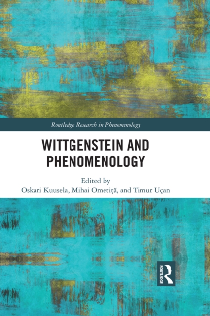 Wittgenstein and Phenomenology, EPUB eBook