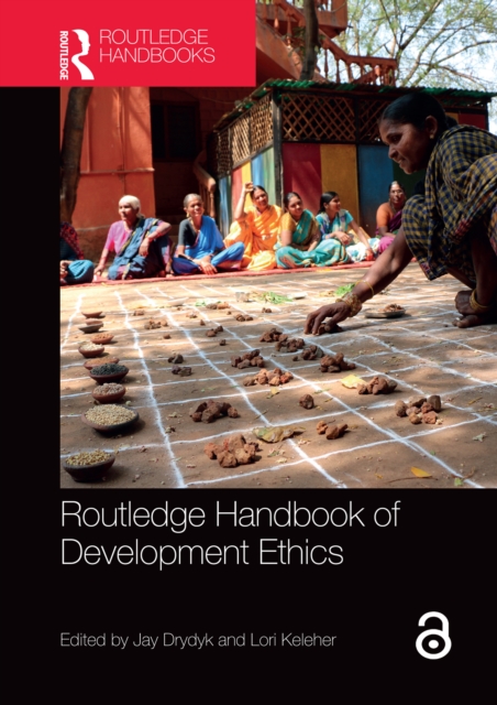 Routledge Handbook of Development Ethics, PDF eBook