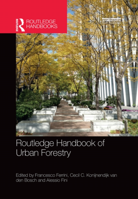 Routledge Handbook of Urban Forestry, EPUB eBook