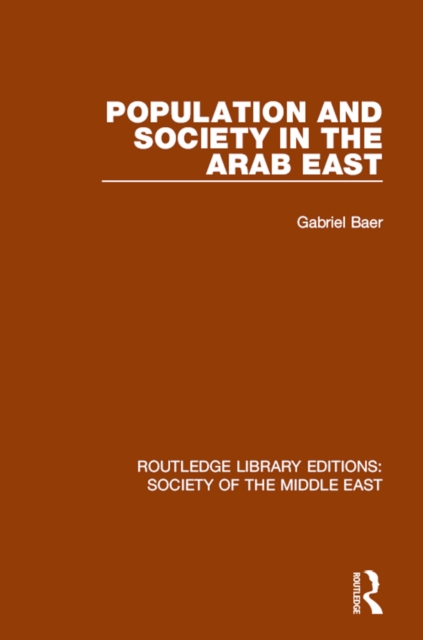 Population and Society in the Arab East, EPUB eBook