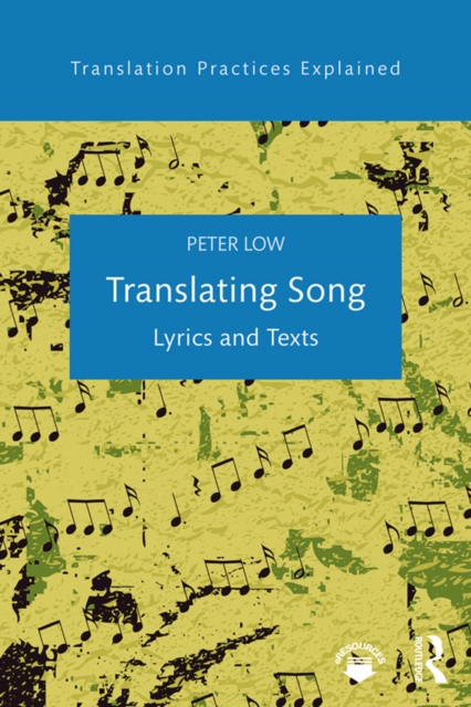 Translating Song : Lyrics and Texts, EPUB eBook