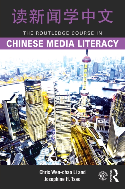 The Routledge Course in Chinese Media Literacy, EPUB eBook
