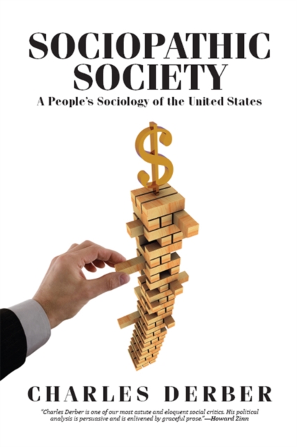 Sociopathic Society : A People's Sociology of the United States, PDF eBook